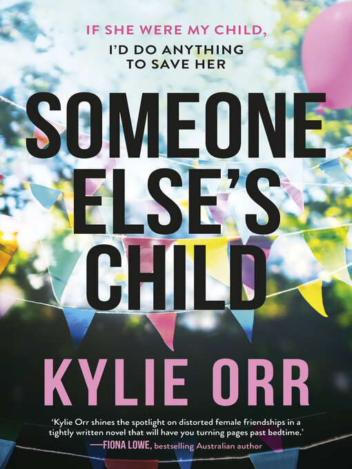 Title details for Someone Else's Child by Kylie Orr - Available